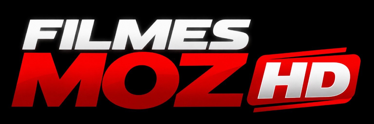 FILMES MOZ HD
